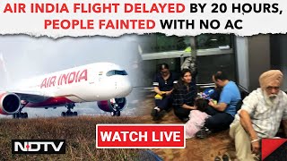 Air India Flight Delayed By 20 Hours, People Fainted With No AC, Say Fliers & Other News