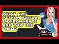 What Are Python Virtual Environments And Why Use Them? - Python Code School