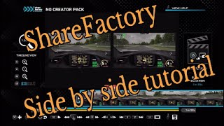ShareFactory Tutorial | Side by side