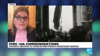 June 18th commemorations: Johnson, Macron to honour WWII French resistance heroes