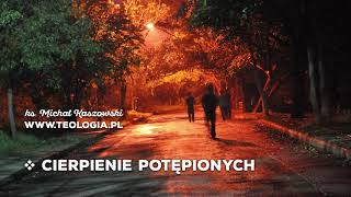 teologia.pl | CIERPIENIE POTĘPIONYCH