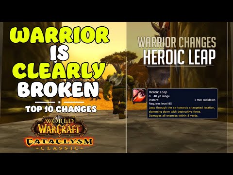 Top 10 Changes for Warriors (VERY Overpowered) Cataclysm Classic