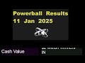 powerball drawing live results 11 january 2025 powerball drawing live today