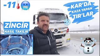 KAR'DA KAZA YAPAN TIRLAR / TIR'DA ZİNCİR NASIL TAKILIR