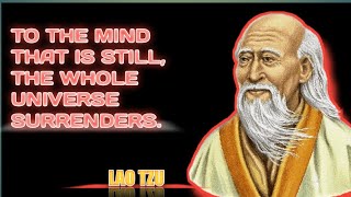 Lao Tzu Quotes which are better to be known when young to not Regret in Old Age