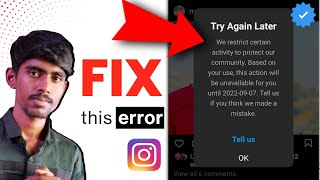 Try again later | Instagram We restrict certain activity to protect our community based on your use