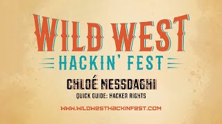 A Quick Guide to Your Hacker Rights | Chloé Messdaghi | WWHF Deadwood 2020 Virtual