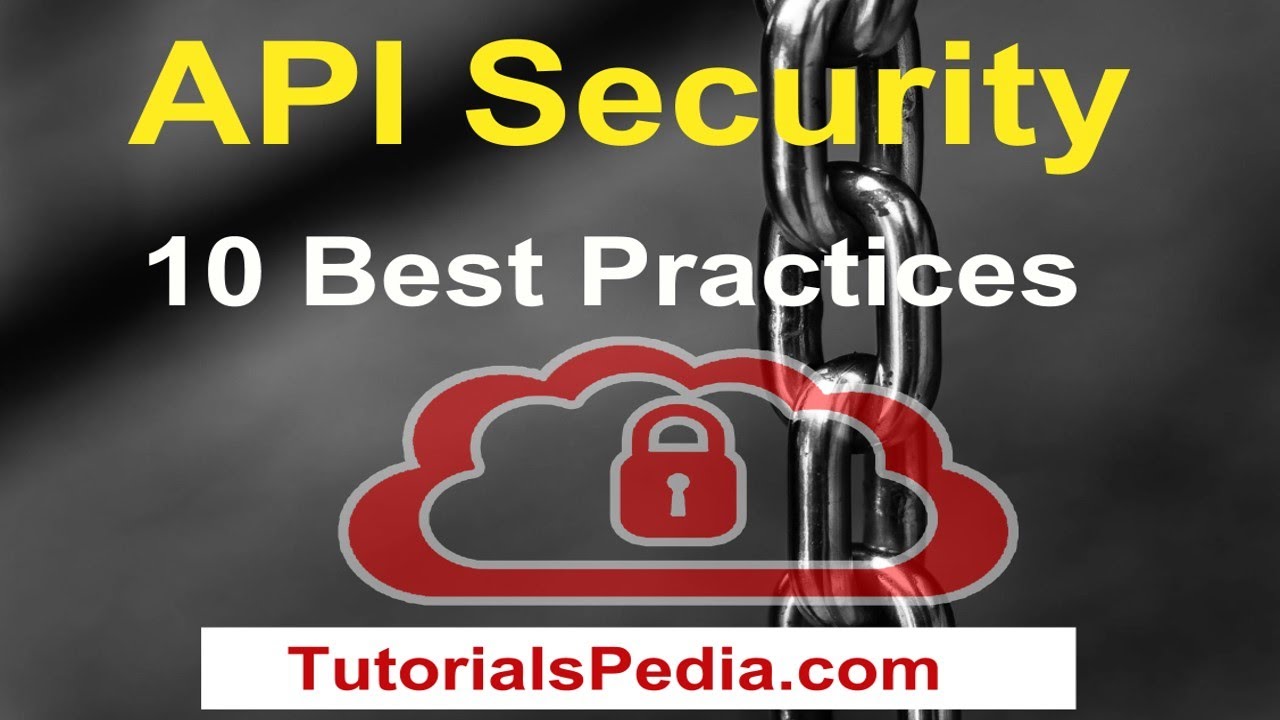 API Security Best Practices | How To Secure APIs | Best Practices For ...