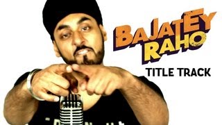 Bajatey Raho (Title Track ft. RDB) | Tusshar Kapoor & Dolly Ahluwalia