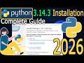 How to Install Python 3.14.3 on Windows 10/11 [ 2026 Update ] Python Demo Programs