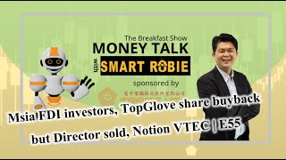 (23-Sep) E55 | Money Talk with SmartRobie