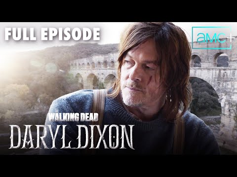 The Walking Dead: Daryl Dixon Full Episode New Episodes Every Sunday on AMC and AMC