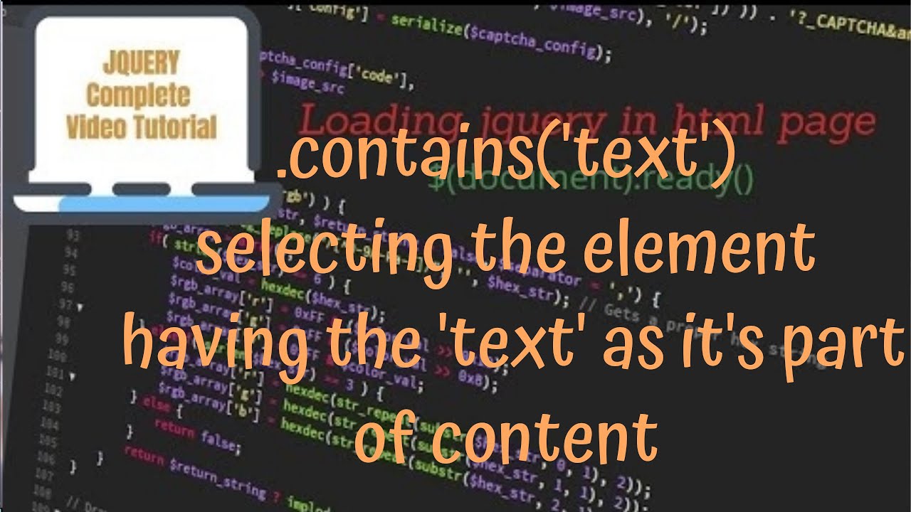 JQuery Tutorials #27 - Using Jquery Contains() Method To Select The ...