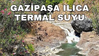 Antalya Gazipaşa Ilıca Termal Suyu