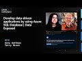 Develop data-driven applications by using Azure SQL Database | Data Exposed