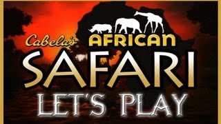 Let's Play - CABELA'S AFRICAN SAFARI | Chainsaw Academy [HD]