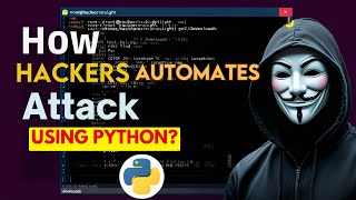 How Hackers Automate Attacks Using Python (Beginner Friendly!)