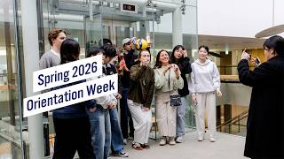 Student Experience: Orientation Week Spring 2026