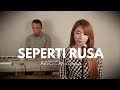 Seperti rusa - Rachel Mutiara