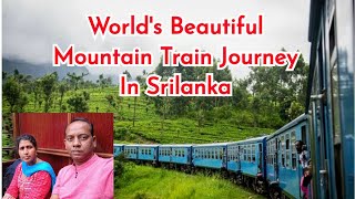 World's Beautiful Mountain Train Journey in Srilanka | உலகின் மிக அழகான மலை ரயில்  @sunpediatamil