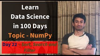 Day 22 - NumPy - Sort, Search and Filter