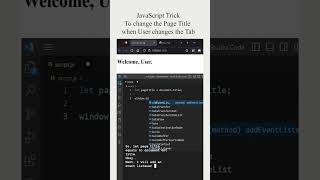 Change Page Title when User switches the Tab - JavaScript Trick 😉