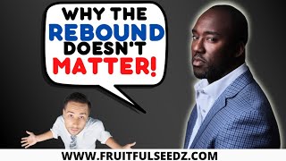 Why the REBOUND RELATIONSHIP doesn't matter! | Coach Court