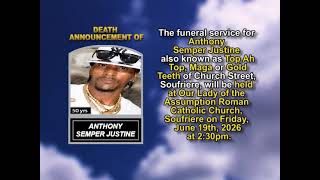 Anthony Semper Justine ~ Short Obituary