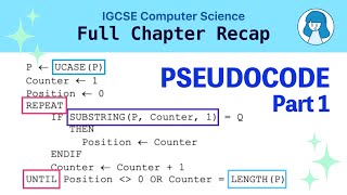 Pseudocode Revision: Selection, Iteration, Assignments, Operations (IGCSE CS 0478)