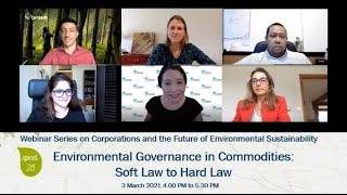 Environmental Governance in Commodities: Soft to Hard Law