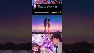 Kimi no Na wa 😭 Mitsuha \u0026 Taki's Emotional Reunion | Your Name Best Anime Moment!