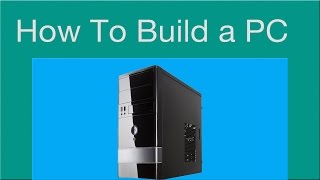How To Build A Office PC