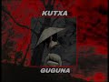 kutxa u0026 guguna