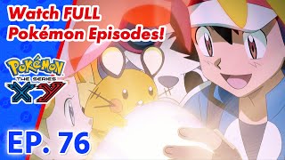 Pokémon the Series: XY | EP76 A Not-So-Flying Start!〚Full Episode〛| Pokémon Asia ENG