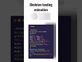 Skeleton loading animation #coding #css #progamming #tutorial #code #animation #loading