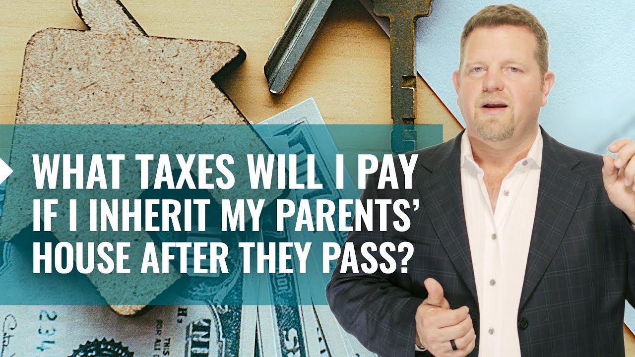 Inheritance Taxes - Will You Pay If You Inherit A House? (Inheritance ...