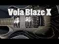 Vola Blaze X