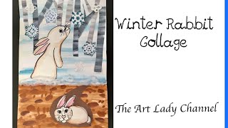 Snowy Winter Rabbit Collage, Over and Under the Snow