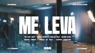 ME LEVA (LIVE SESSION) // COLO DE DEUS