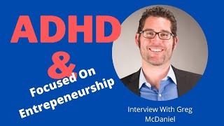 How to thrive as an ENTREPRENEUR with ADHD (VIDEO PODCAST)
