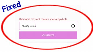 How To Fix Username May Not Contain Special Symbol Problem Solve