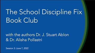 School Discipline Fix: Changing Behavior Using Collaborative Problem Solving® Book Club - Session 3