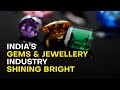 India's industrial diaries: How Jaipur’s gems & jewellery industry leaping ahead