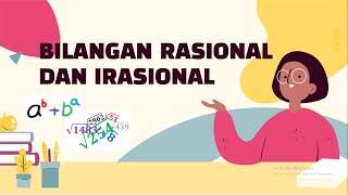 BILANGAN RASIONAL & IRASIONAL