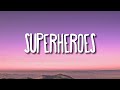 The Script - Superheroes (Lyrics)
