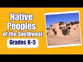 Native Peoples of the Southwest | Learn the history and culture of Native Peoples