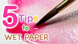 Wetting your paper for a Watercolor painting