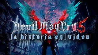 Devil May Cry 5: La Historia en 1 Video