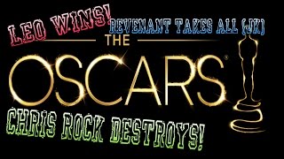 Oscars 2016 Reaction & 1 Minute Recap | LEO WINS, CHRIS ROCK UPSETS & MORE!