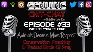 Animals Deserve More Respect: Conservation, Poaching & Trained Birds Of Prey – GCC Podcast #33